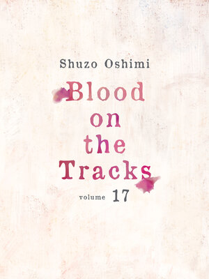 cover image of Blood on the Tracks 17